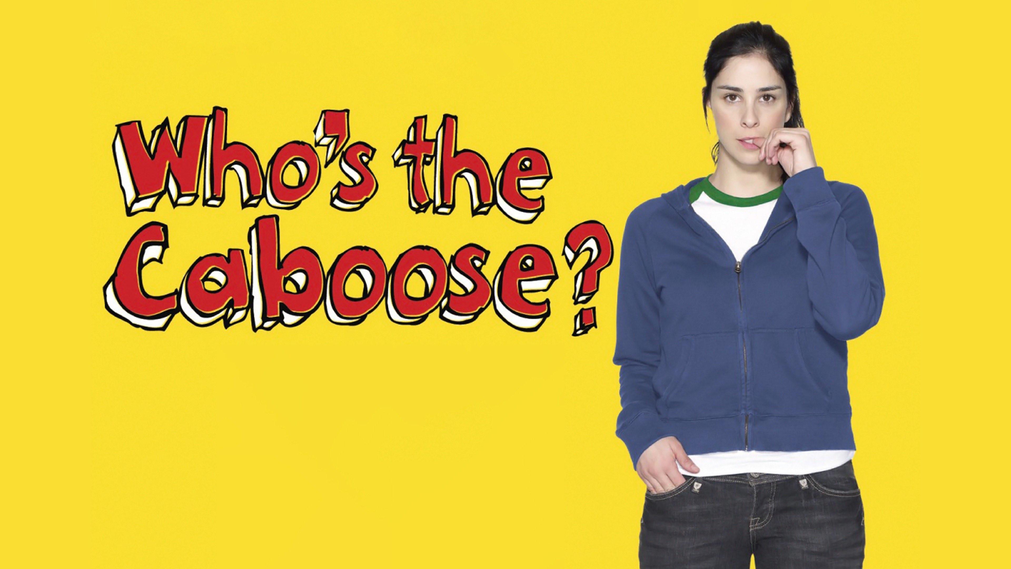 Who's the Caboose? Preview